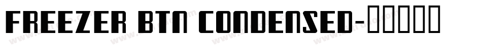 Freezer BTN Condensed字体转换